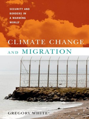 cover image of Climate Change and Migration